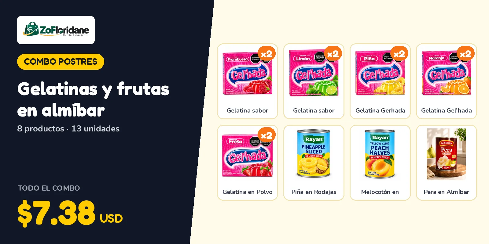 Combo postres: Gelatinas y frutas en almíbar